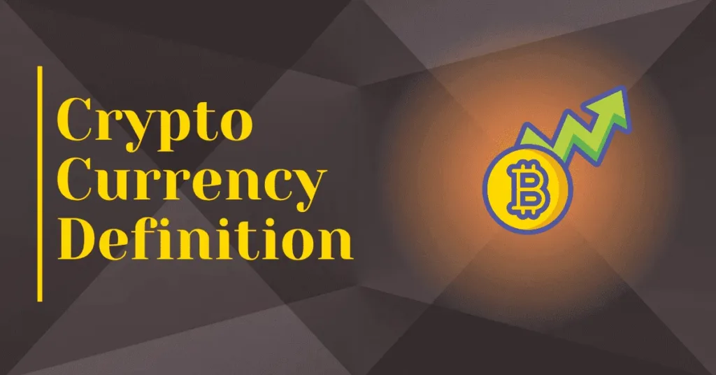 Cryptocurrency Definition