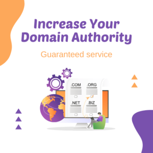 Increase Your Domain Authority Guaranteed